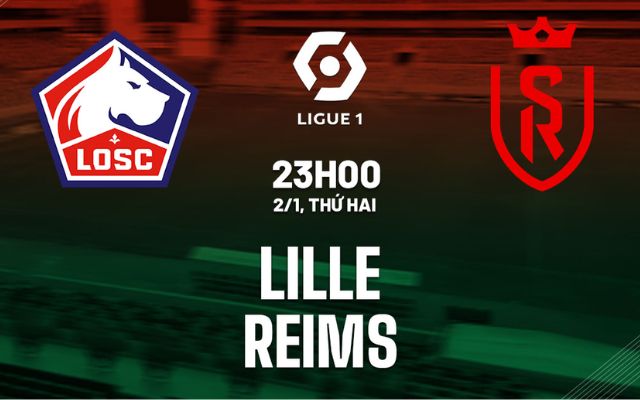soi kèo Lille với Reims