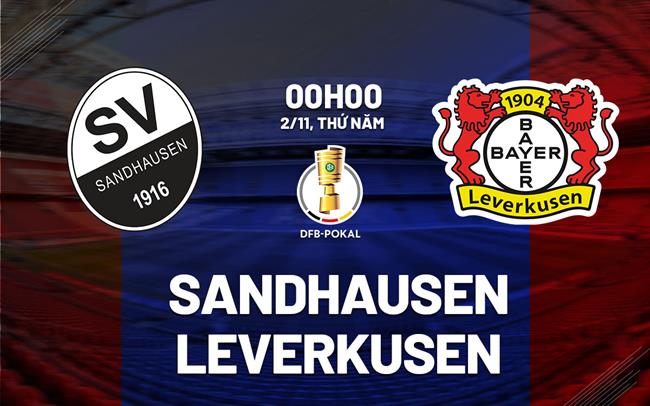 dự đoán Sandhausen vs Leverkusen