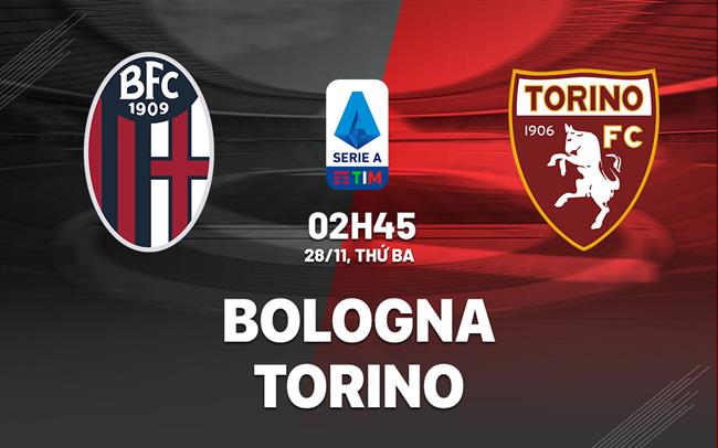 soi kèo Bologna cùng Torino